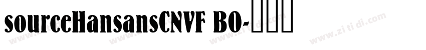 sourceHansansCNVF BO字体转换